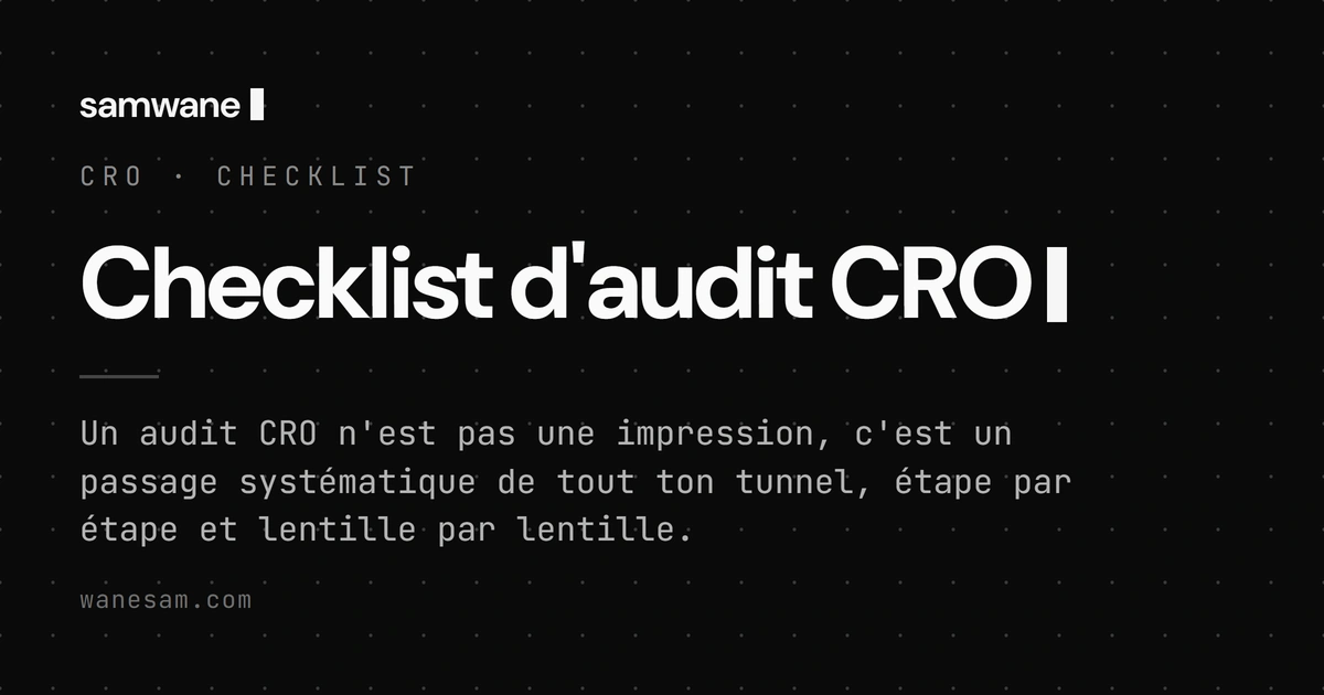 Checklist d'audit CRO : passer ta boutique au crible, étape par étape