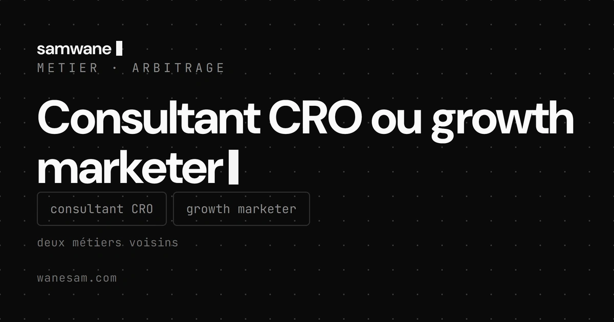 Consultant CRO ou growth marketer : lequel te fait vraiment gagner des clients