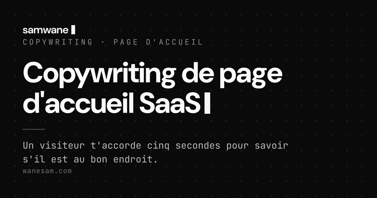 Copywriting de page d'accueil SaaS : problème, promesse, preuve