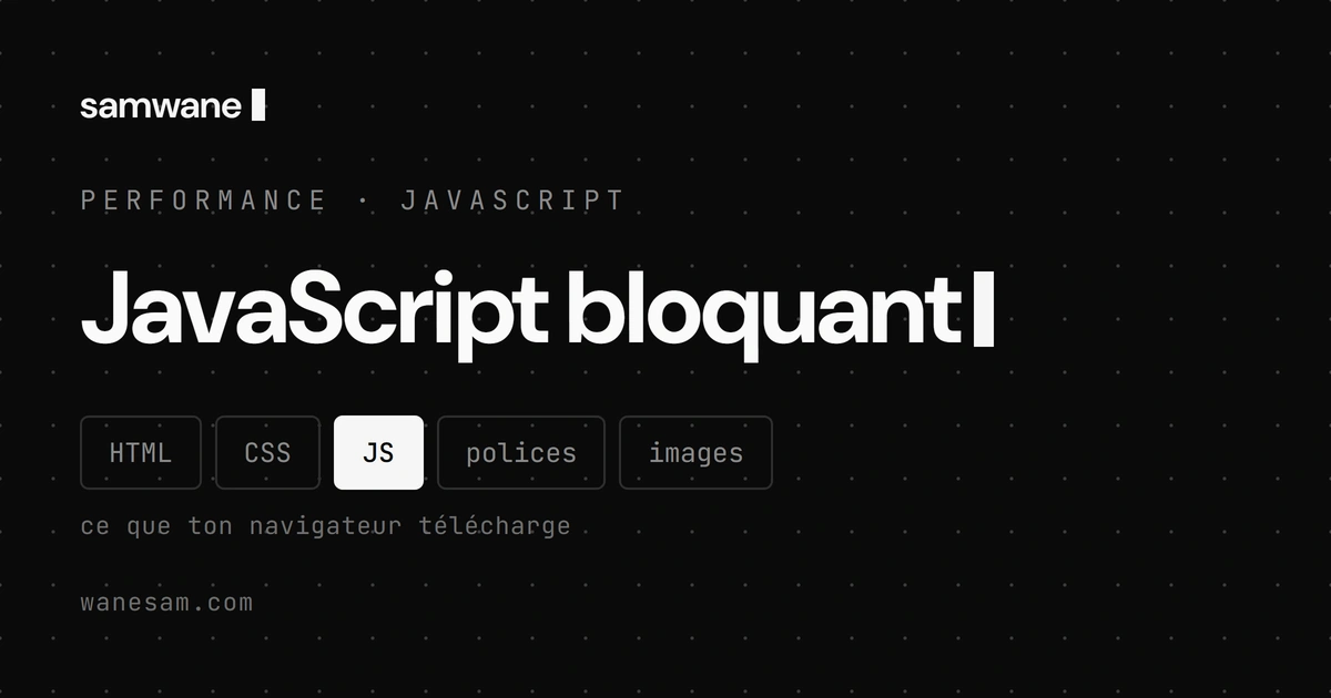 JavaScript bloquant : du code pour des effets que personne ne remarque