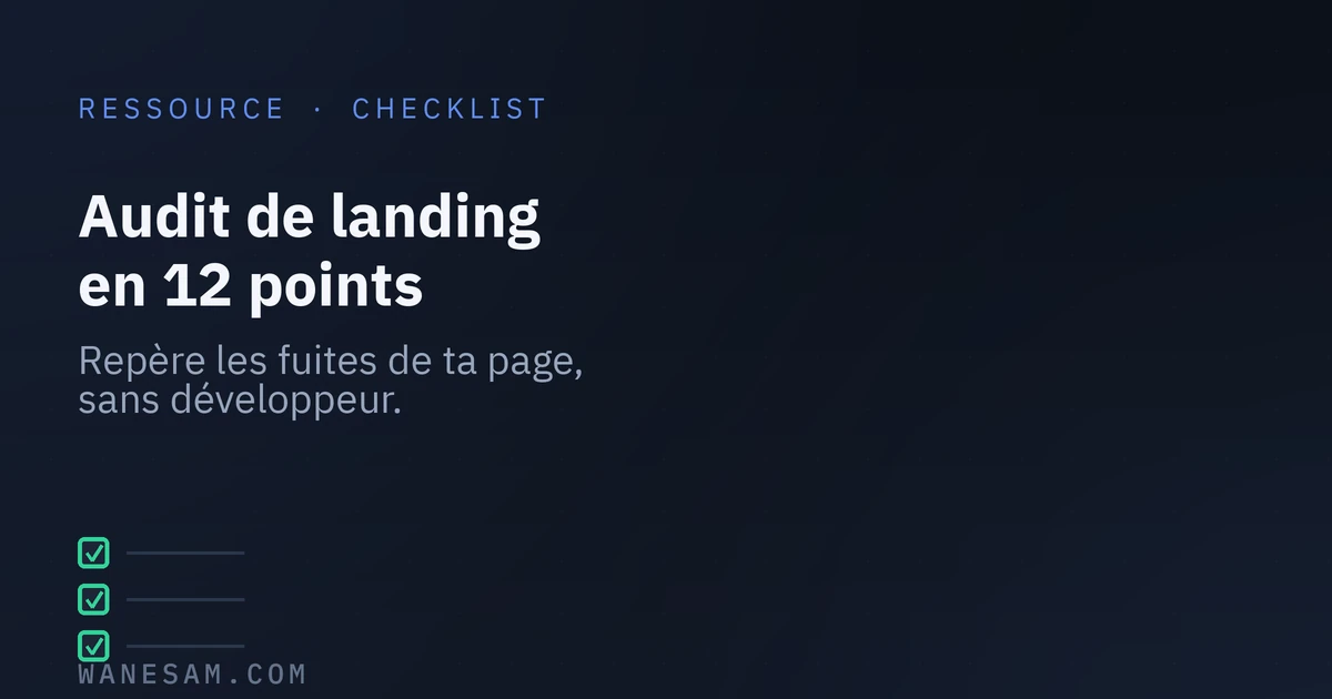 Checklist d'audit de landing page SaaS en 12 points