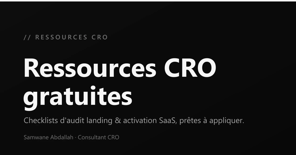 Ressources CRO gratuites pour SaaS